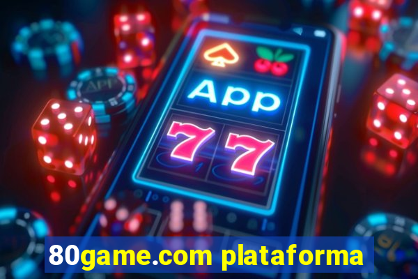 80game.com plataforma